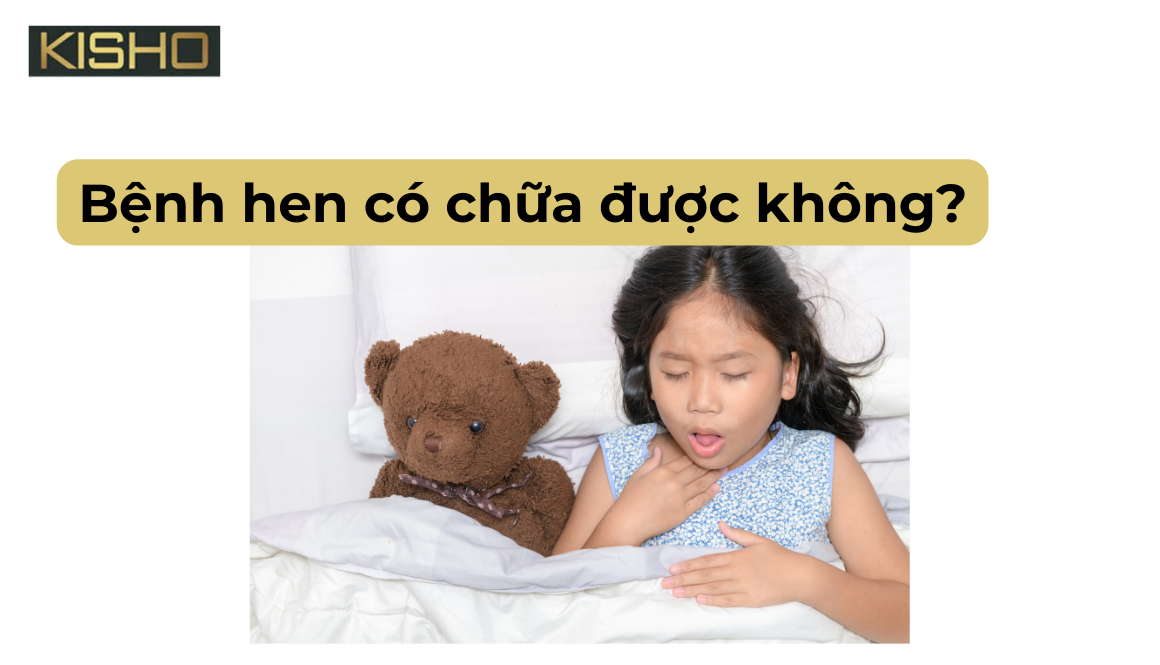 Điều trị hen suyễn: Bệnh hen có chữa được không?